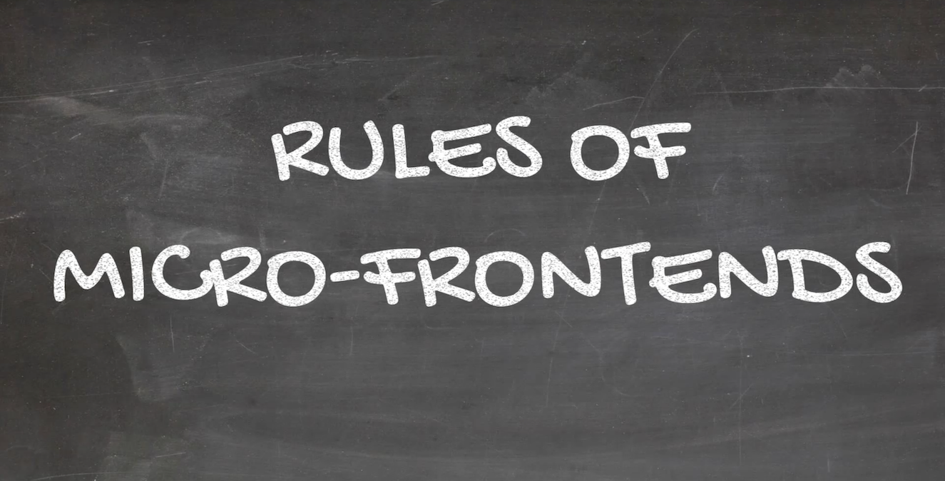 Rules of Micro-Frontends cover