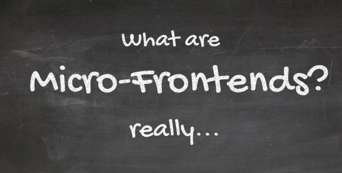What are Micro-Frontends? Really... cover