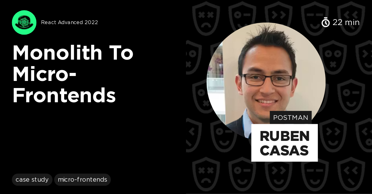 Monolith to Micro-Frontends